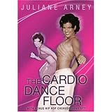 Juliane Arney: The Cardio Dance Floor Workout - Vol. 1