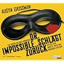 Dr. Impossible schl�gt zur�ck