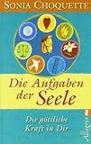 Die Aufgaben der Seele
