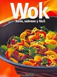 Wok - Sano, Sabroso y Facil