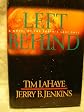 Left Behind: A Novel of the Earth's Last Days (Left Behind Series)