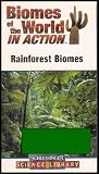 Biomes of the World in Action Video Series: Rainforest Biomes (Video Only, Teacher Guide Not Included) Grades 5-8