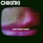 Lick Your Ticket