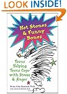 Hot Stones and Funny Bones: Teens Helping Teens Cope with Stress and Anger