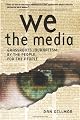 We the Media