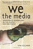 We the Media