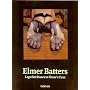 Elmer Batters : Legs That Dance To Elmer's Tune de Elmer Batters