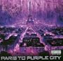 Paris to Purple City
