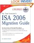 Dr. Tom Shinder's ISA Server 2006 Migration Guide