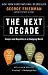 The Next Decade: Where We've Been . . . and Where We're Going