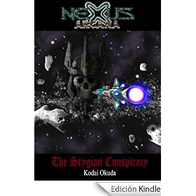 The Stygian Conspiracy (Nexus Arcana)