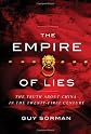 Empire of Lies: The Truth About China in the Twenty-First Century