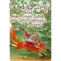 Bo der Zwerg und das strenge Gebot des Zwergenk�nigs Laurin