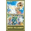 Unter Volldampf: Abenteuergeschichten rund um die Eisenbahn