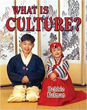 What Is Culture? (Our Multicultural World)