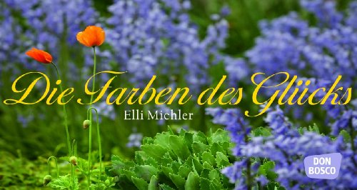 Don Bosco Medien Gmbh Die Farben des Gl&uuml;cks, Leporello
