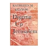 Digging up Jerusalem