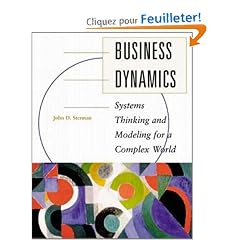 Business Dynamics: Systems Thinking and Modeling for a Complex World [With CDROM]