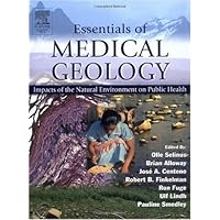 Essentials of Medical Geology: Impacts of the Natural Environment on Public Health