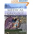 Essentials of Medical Geology: Impacts of the Natural Environment on Public Health by Olle Selinus