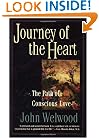 Journey of the Heart: The Path of Conscious Love