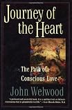 Journey of the Heart: The Path of Conscious Love