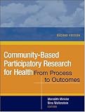 Community-Based Participatory Research for Health: From Process to Outcomes
