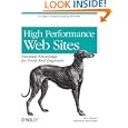 High Performance Web Sites: Essential Knowledge for Front-End... by Steve Souders