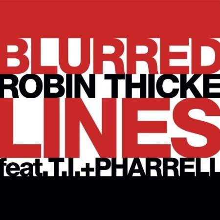 Robin  Thicke - Blurred  Lines Lyrics - Zortam Music