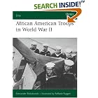 Click here to buy African American Troops in World War II (Elite) by Alexander Bielakowski and Raffaele Ruggeri.