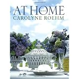 At Home With Carolyne Roehm