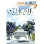 At Home with Carolyne Roehm