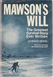 Mawsons Will: The Greatest Survival Story Ever Written