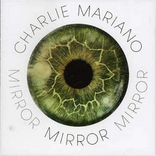 MARIANO, CHARLIE / ASHA PUTHLI RELATED - Mirror - 33T