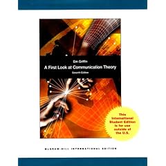 A First Look at Communication Theory. Em Griffin