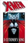 X-Cutioner's Song : Featuring the X-Men, X-Factor and X-Force