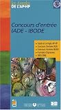 Concours d\'entrée IADE-IBODE : Sujets et corrigés 2003-2006