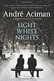 Eight white nights