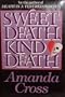Sweet Death, Kind Death