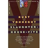 Slaughterhouse-Five: A Novel