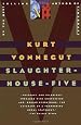 Slaughterhouse-Five: A Novel