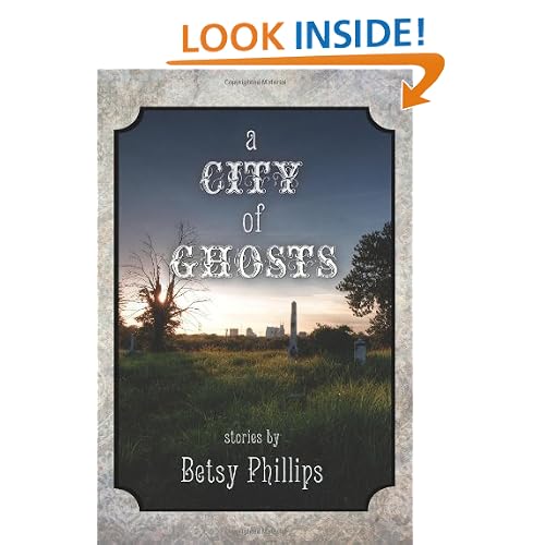 A City of Ghosts: Stories