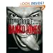 Too Much Trouble: A Very Oral History of Danko Jones