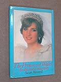 The Princess of Wales : an illustrated biography