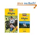 ADAC Reisef�hrer plus Allg�u: Mit extra Karte zum Herausnehmen: Hotels, Restaurants, Kirchen, Wanderwege, Schluchten, Aussichtspunkte, Skipisten