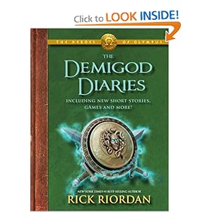 Heroes of Olympus: The Demigod Diaries Rick Riordan