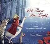 Let there be light : the story of creation
