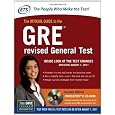 The Official Guide to the GRE Revised General Test; Inside Look at the Test Changes Effective August 11, 2011 [Book and CD-ROM]