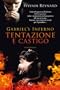 Gabriel's inferno - Tentazione e castigo (Narrativa Nord)