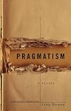 Pragmatism: A Reader [ PRAGMATISM: A READER BY Menand, Louis ( Author ) Oct-07-1997